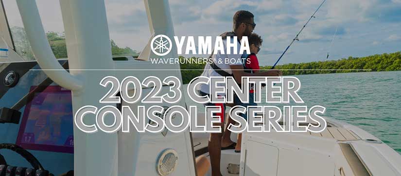 Yamaha 2023 Center Console Series